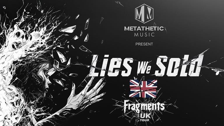 lies we sold fragments uk tour poster
